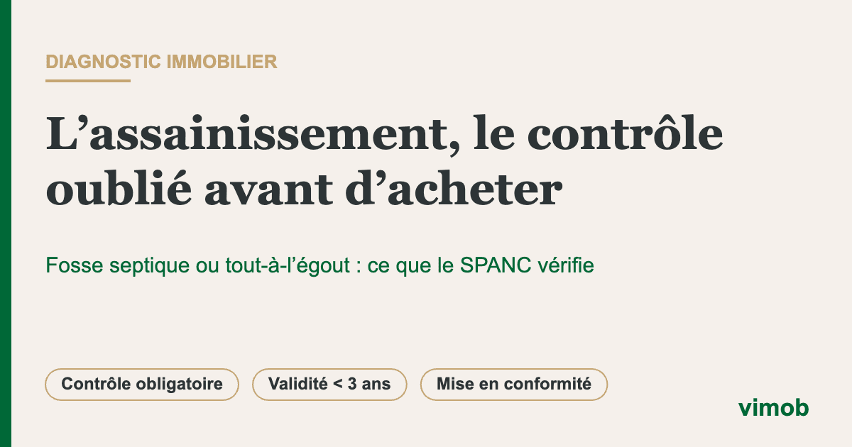 Diagnostic immobilier : l’assainissement, le contrôle oublié